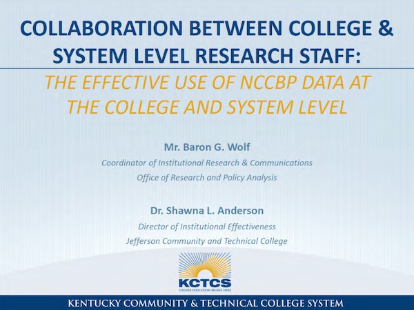 Collaboration between College and System Level Research Staff: The Effective Use of the NCCBP Data at the College and System Level